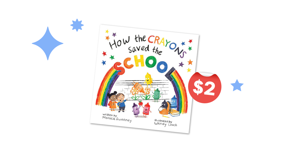 $2 Book of the Week - How the Crayons Saved the School