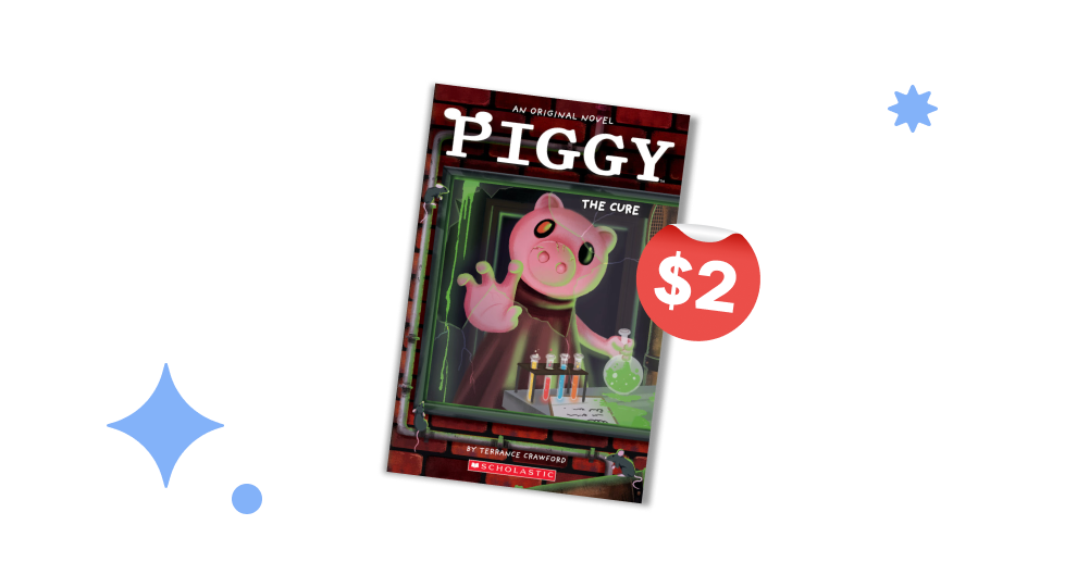 SHOP NOW $2 Book of the Week - Piggy: The Cure