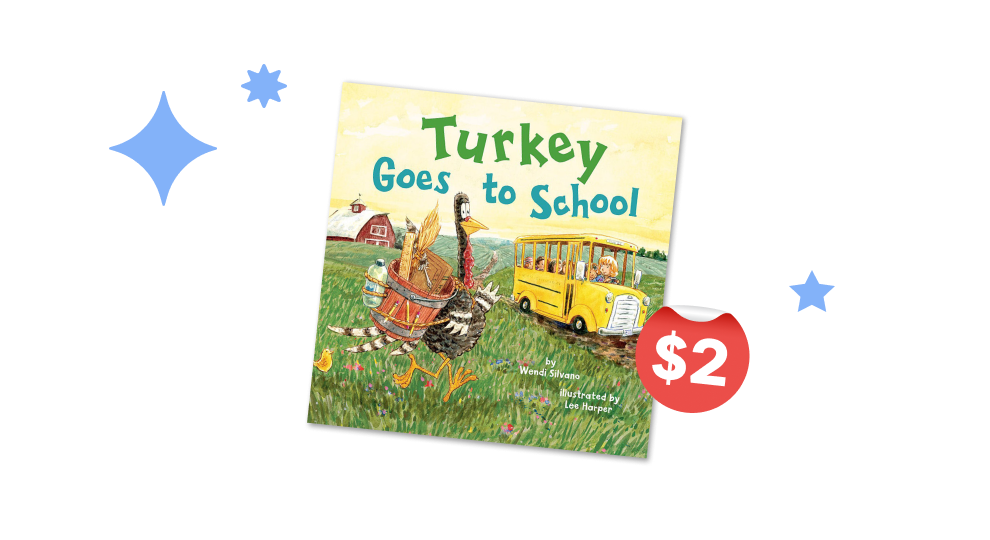 SHOP NOW $2 Book of the Week - Turkey Goes to School